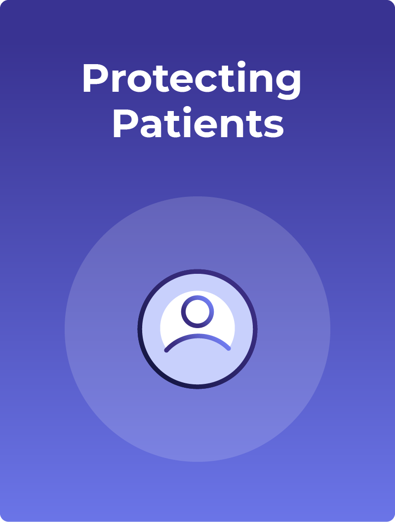 Protecting Patients